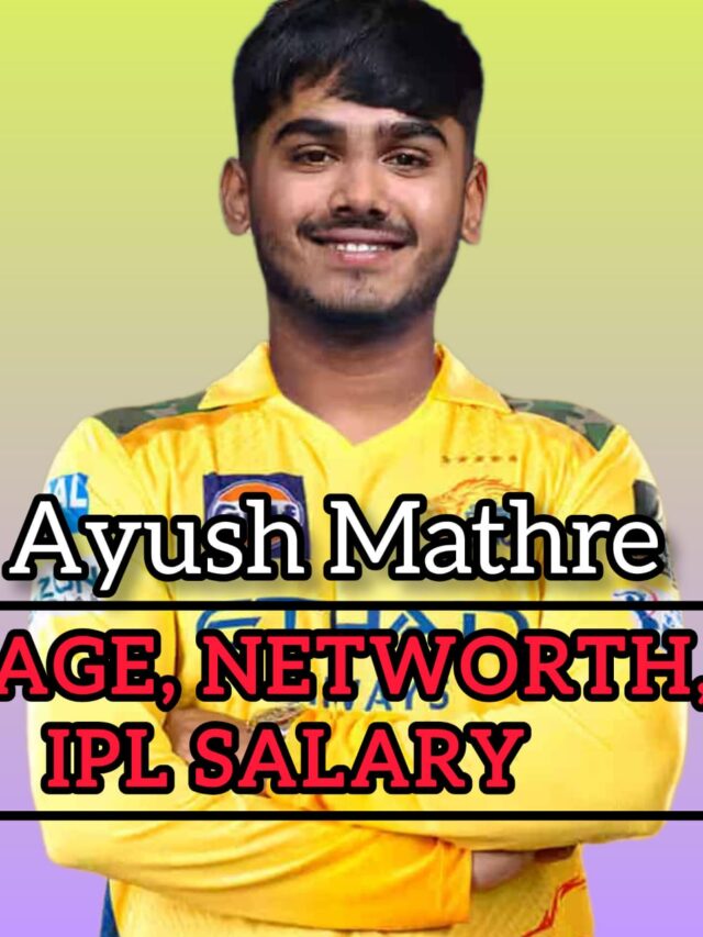 ayush-mathre-AgeNetworth-ipl-salary- (2)